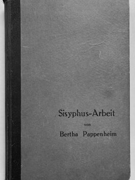 Buchdeckel mit dem Text: Sisyphus-Arbeit von Bertha Pappenheim