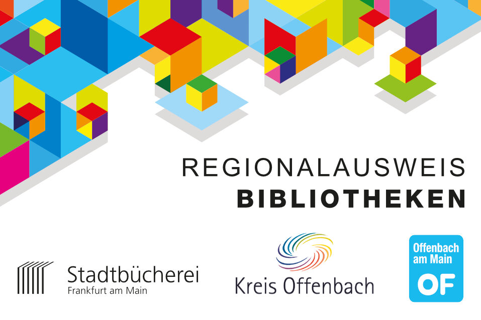 Regionalausweis der Bibliotheken Stadtbücherei Frankfurt, Kreis Offenbach, Stadt Offenbach