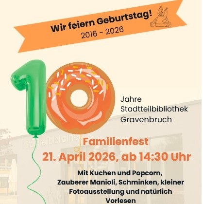 Familienfest zum 10. Geburtstag der Stadtteilbibliothek Gravenbruch