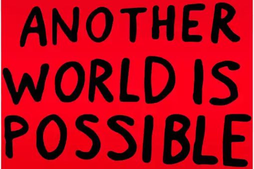 Leuchttransparent "Another World is possible" von Sam Durant