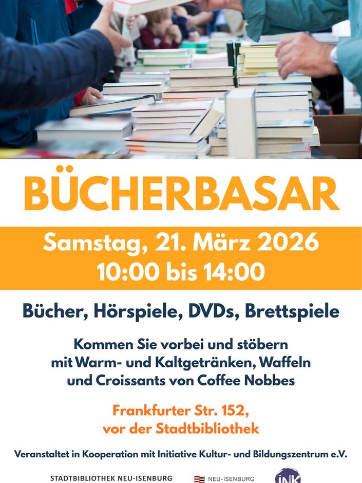 Plakat Bücherbasar am 21. März 2026 vor der Stadtbibliothek Neu-Isenburg